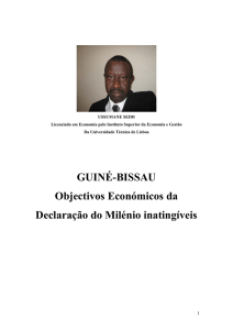 GUINÉ-BISSAU Objectivos Económicos da Declaração do