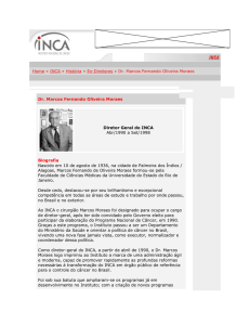 Home » INCA » História » Ex-Diretores » Dr. Marcos Fernando