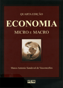 VASCONCELLOS M. A. S. de. Economia Micro e Macro. 4. ed. Rio