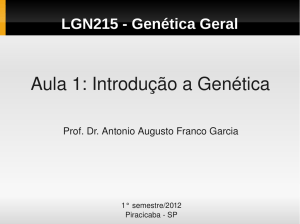 Aula 1: Introdução a Genética