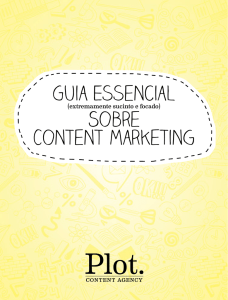 Guia Essencial Sobre Content Marketing