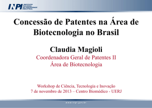 Concessão de Patentes na Área de Biotecnologia no - (SR2)