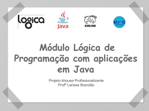 Módulo Lógica de Programação com aplicações em Java
