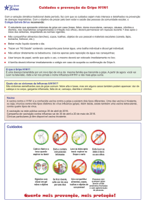 01 de abril de 2016 Cuidados e prevenção da Gripe H1N1
