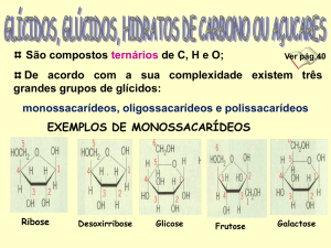 Monossacarídeos - fórmulas estruturais