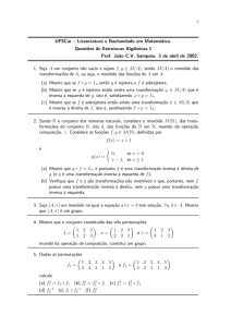 1 UFSCar – Licenciatura e Bacharelado em Matemática. Quest˜oes