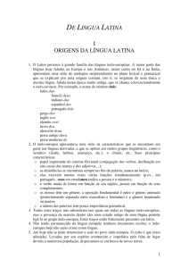 História da Língua Latina - Língua e Literatura Latinas
