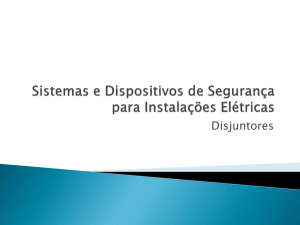 Sistemas e Dispositivos de Segurança para Instalações Elétricas