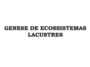 Gênese de ecossistemas lacustres - SOL