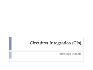 Circuitos Integrados (CIs)