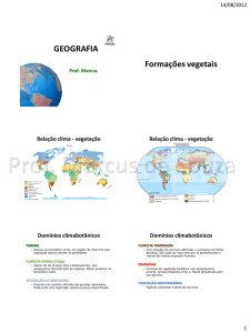 GEOGRAFIA Formações vegetais