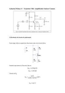 Gabarito Prática 11 – Transistor TBJ: Amplificador Emissor