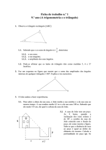 Ficha de trabalho n.º 1 9.º ano (A trigonometria e o triângulo)