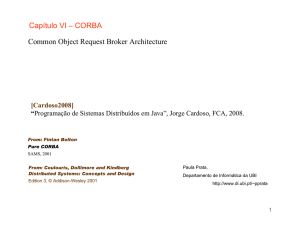 Capítulo VI – CORBA Common Object Request Broker Architecture