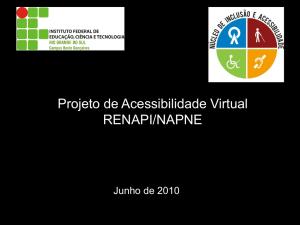 Projeto de Acessibilidade Virtual RENAPI/NAPNE