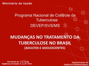 mudanças no tratamento da tuberculose no brasil - HC