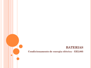 BATERIAS Condicionamento de energia elétrica – EEL805