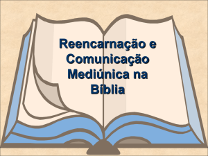 Reencarnação e comunicação mediúnica na Bíblia