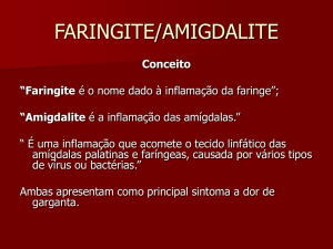 faringite/amigdalite
