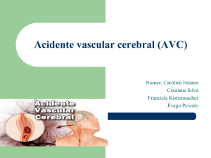 Acidente vascular cerebral (AVC)