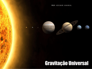 Gravitação Universal - Prof. Ademir Amaral