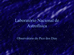LNA-OPD.pps - FTP - Laboratório Nacional de Astrofísica