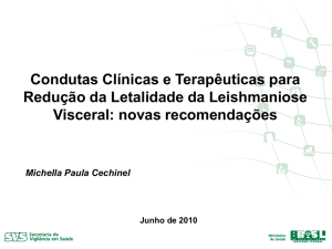Letalidade de Leishmaniose Visceral - Brasil, 2001-2009