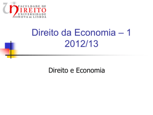 slides 1 - direito e economia - Faculdade de Direito da Universidade