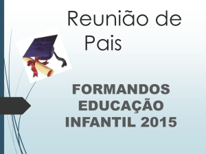FORMANDOS EDUCAÇÃO INFANTIL 2010