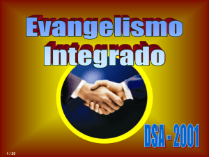 Evangelismo Integrado Evangelismo Integrado DSA