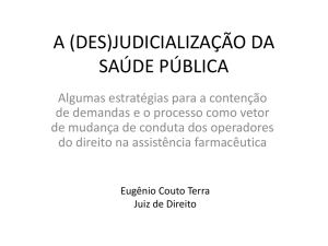 (des)judicialização da saúde pública - Ministério Público