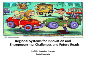Regional Systems for Innovation and Entrepneurship:Challenges