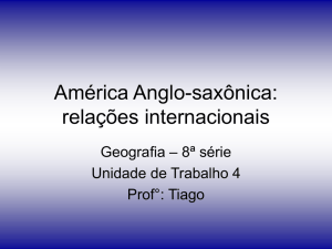 América Anglo-saxônica: relações internacionais