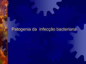 Patogenia da infecção bacteriana