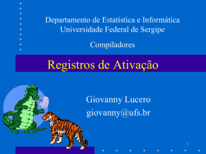 Registros de Ativação - Linguagens Formais e Tradutores - 2008