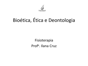 Bioética, Ética e Deontologia