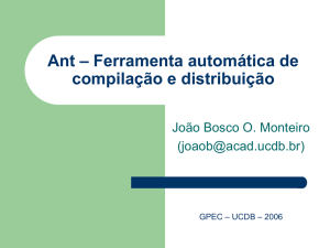 Ant – Ferramenta automática de compilação e - GPEC