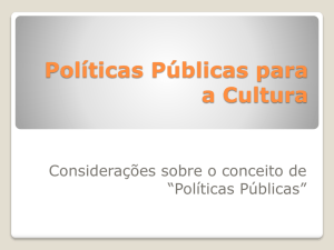 Políticas Públicas para a Cultura