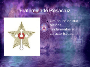 Slide 1 - Fraternidade Rosacruz