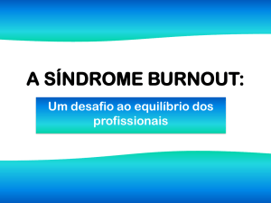 "A Síndrome Burnout"