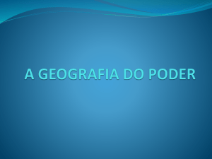A GEOGRAFIA DO PODER - GUERRA FRIA