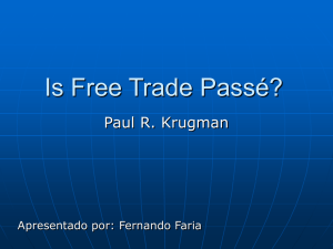 Is Free Trade Passé? (Paul Krugman