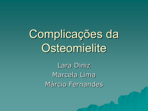 Complicações da Osteomielite