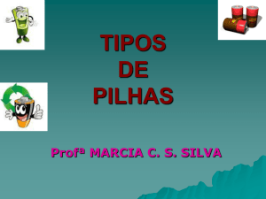 TIPOS DE PILHAS