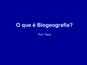 O que é Biogeografia?