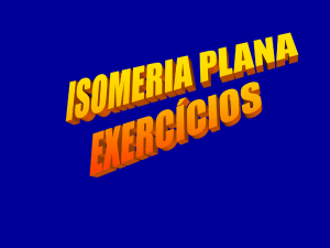 Isomeria Plana Exercícios