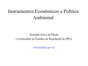 Instrumentos Econômicos e Política Ambiental