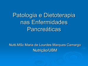 Patologia e Dietoterapia nas Enfermidades Panreáticas