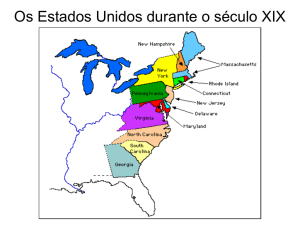 Os Estados Unidos durante o século XIX