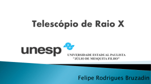 Telescópio Raio X Felipe Rodrigues Bruzadin